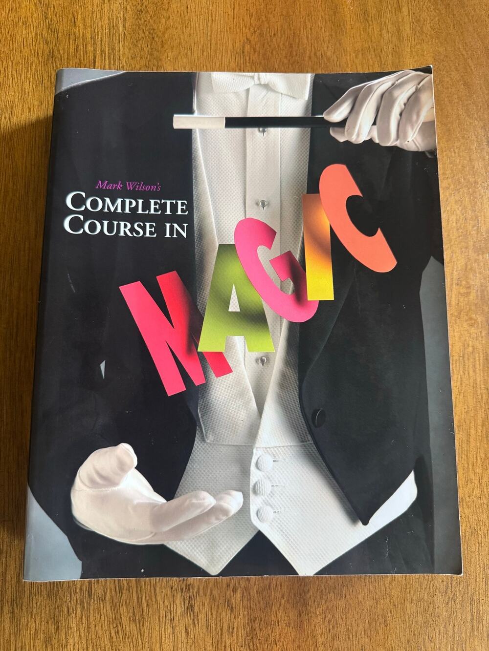 Mark Wilson's Complete Course in Magic 2002 Revised Paperback 503 Pages Tricks